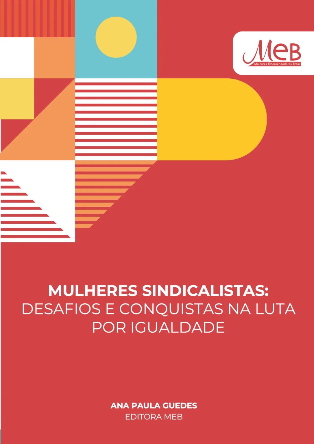 MULHERES-SINDICALISTAS-DESAFIOS-E-CONQUISTAS-NA-LUTA-POR-IGUALDADE-1-1086x1536